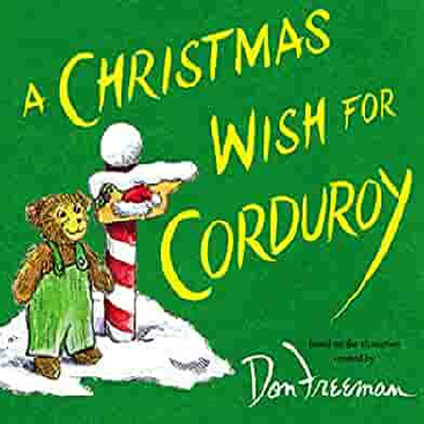 Christmas Wish for Corduroy