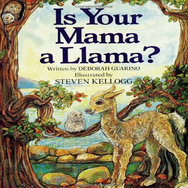 Is your mama a llama?