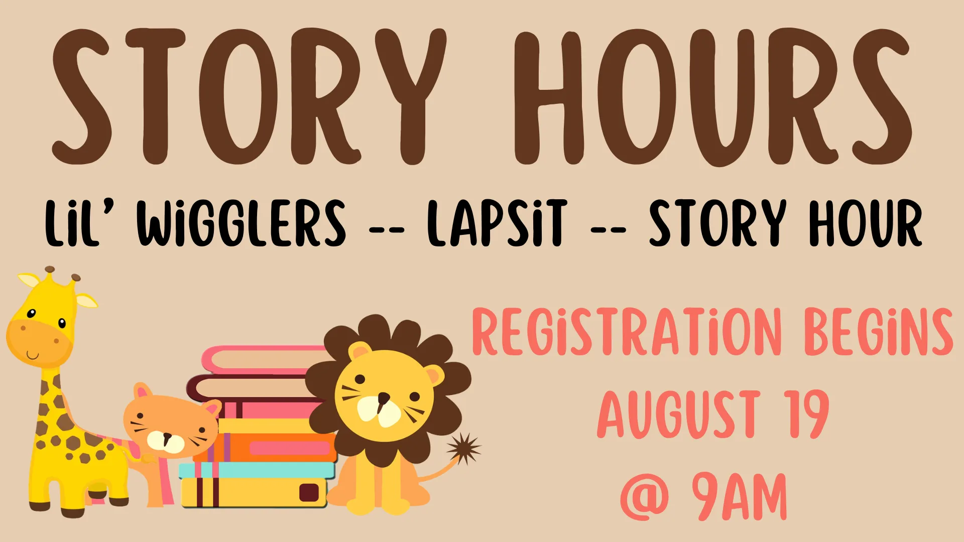 Story Hours at Hamburg Township Library: Lil Wigglers, Lapsit and Story Hour. Registration begins August 19 at 9am.