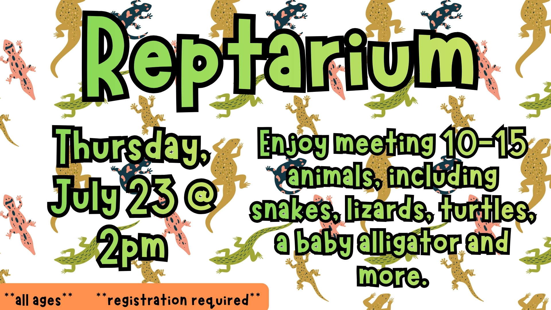 Summer Reading Program: Reptarium